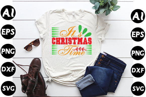 Christmas Quote Design: It’s Christmas T — Graphics & T-Shirt Designs