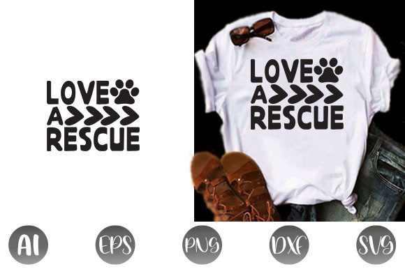 Dog Quote Design: Love a Rescue Graphics