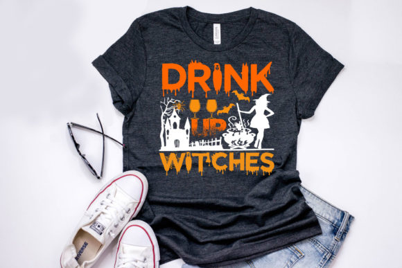 Halloween Quote Design: Drink Up, Witc Graphics & T-Shirt Designs
