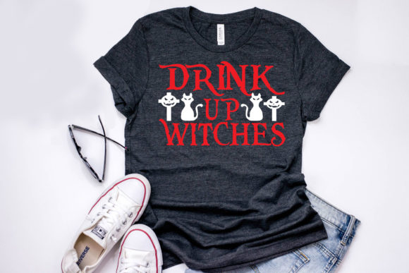 Halloween Quote Design: Drink Up Witch Graphics