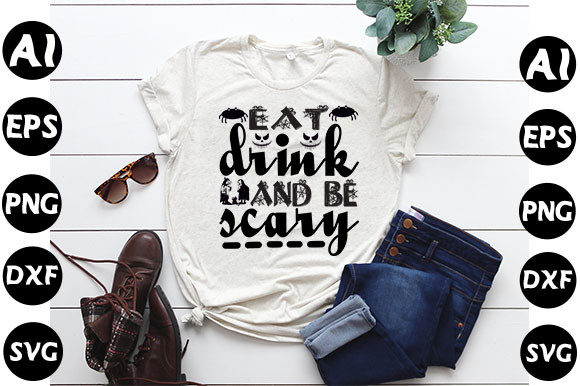 Halloween Quote Design: Eat Drink and B Graphics