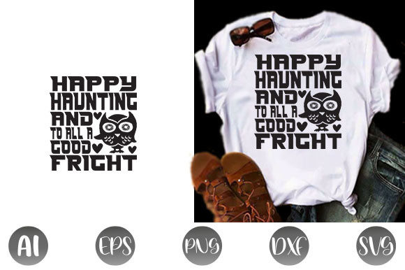 Halloween Quote Design: Happy Haunting Graphics for T-Shirt Designs