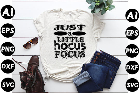 Halloween Quote Design, Just a Little H: Graphics & T-Shirt Designs