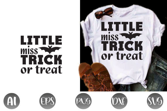 Halloween Quote Design, Little Miss Tric Graphics & T-Shirt Designs
