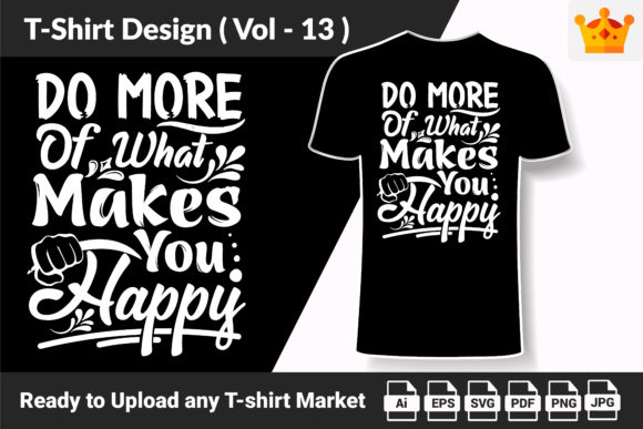 Motivational Sublimation T Shirt V13 Graphics & Print Templates